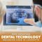 How Advanced Dental Technology Enhances Care in Lafayette (featured image)